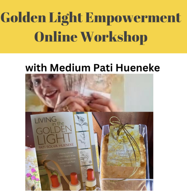 Golden Light Energy Empowerment Online Workshop $75